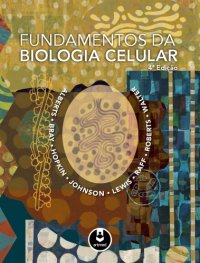 cover of the book Fundamentos da Biologia Celular