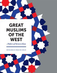 cover of the book Great Muslims of the West: Makers of Western Islam