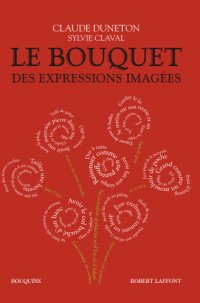 cover of the book Le Bouquet des expressions imagées