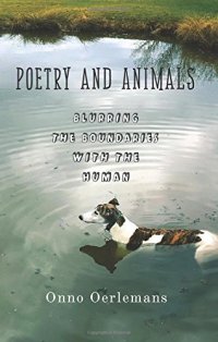 cover of the book Poetry and Animals: Blurring the Boundaries with the Human