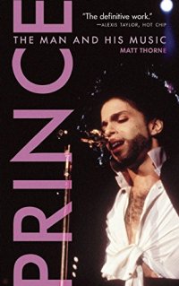 cover of the book Prince: The Man and His Music