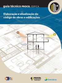 cover of the book Guia técnico elaboração e atualização do código de obras e edificações