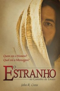 cover of the book O estranho no caminho de Emaús