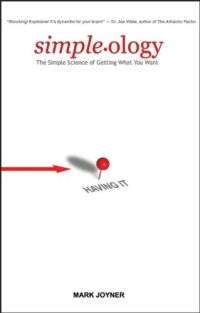 cover of the book Simpleology: The Simple Science of Getting What You Want