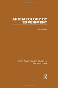 cover of the book Archaeology by Experiment