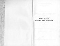 cover of the book Contre les hérésies, Livre III, introduction, notes justifi catives et tables. tome I