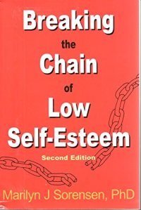 cover of the book Breaking the Chain of Low Self-Esteem