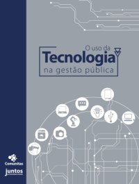 cover of the book O uso da tecnologia na gestão pública