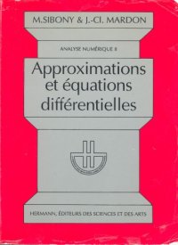 cover of the book Approximations et équations différentielles.