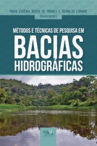 cover of the book Métodos e técnicas de pesquisa em bacias hidrográficas