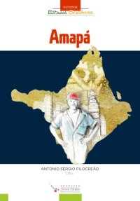 cover of the book Amapá 2000-2013