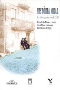 cover of the book História oral: desafios para o século XXI