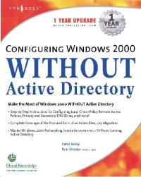 cover of the book Configuring Windows 2000 WITHOUT Active Directory