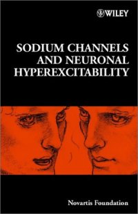 cover of the book Sodium Channels and Neuronal Hyperexcitability