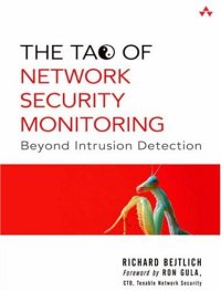 cover of the book The Tao of network security monitoring beyond intrusion detection