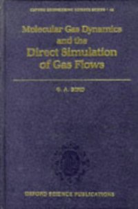 cover of the book Molecular Gas Dynamics and the Direct Simulation of Gas Flows 