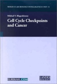 cover of the book Cell Cycle Checkpoints and Cancer