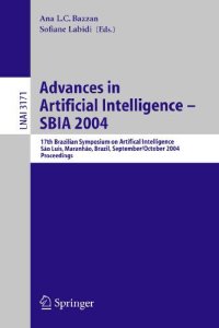 cover of the book Advances in Artificial Intelligence - SBIA 2004: 17th Brazilian Symposium on Artificial Intelligence