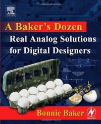 cover of the book A Baker's Dozen: Real  Analog Solutions for  Digital Designers