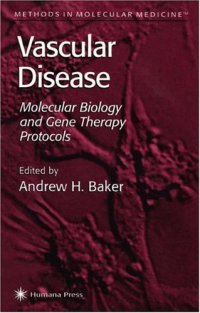 cover of the book Vascular Disease. Molecular Biology and Gene Transfer Protocols