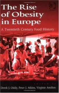 cover of the book The rise of obesity in Europe: a twentieth century food history