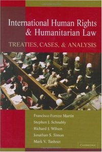 cover of the book International Human Rights and Humanitarian Law: Treaties, Cases, and Analysis