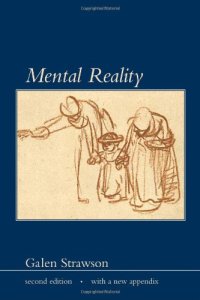 cover of the book Mental Reality, Second Edition, with a new appendix (Representation and Mind)