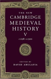 cover of the book The New Cambridge Medieval History, Vol. 5: c. 1198-c. 1300