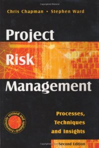 cover of the book Project Risk Management: Processes, Techniques and Insights