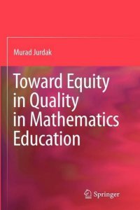 cover of the book Toward Equity in Quality in Mathematics Education