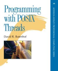 cover of the book Programming with POSIX Threads