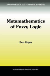 cover of the book Metamathematics of Fuzzy Logic