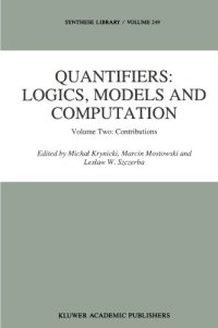 cover of the book Quantifiers: Logics, Models and Computation: Volume Two: Contributions