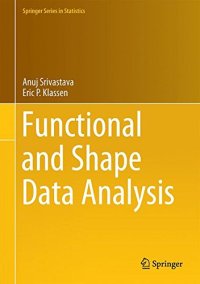 cover of the book Functional and Shape Data Analysis