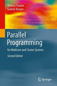 cover of the book Parallel Programming: for Multicore and Cluster Systems