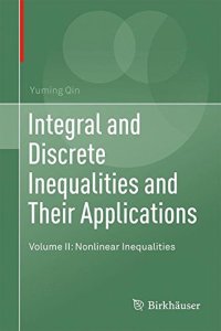 cover of the book Integral and Discrete Inequalities and Their Applications: Volume II: Nonlinear Inequalities