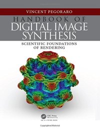 cover of the book Handbook of Digital Image Synthesis: Scientific Foundations of Rendering