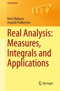 cover of the book Real Analysis: Measures, Integrals and Applications