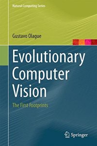 cover of the book Evolutionary Computer Vision: The First Footprints