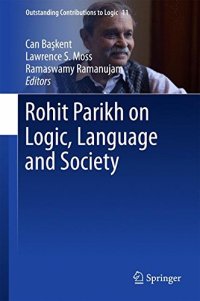 cover of the book Rohit Parikh on Logic, Language and Society