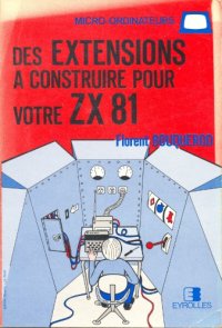 cover of the book Des Extensions à construire pour votre ZX 81