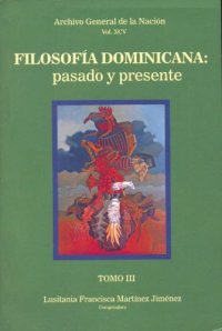 cover of the book Filosofía dominicana: pasado y presente. Tomo III