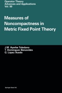 cover of the book Measures of Noncompactness in Metric Fixed Point Theory