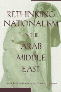 cover of the book Rethinking Nationalism in the Arab Middle East