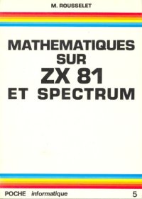 cover of the book Mathématiques sur ZX 81 et ZX Spectrum : 80 programmes