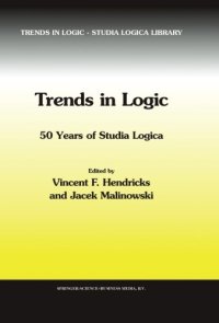 cover of the book Trends in Logic: 50 Years of Studia Logica