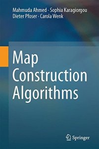 cover of the book Map Construction Algorithms