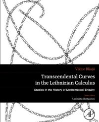 cover of the book Transcendental Curves in the Leibnizian Calculus