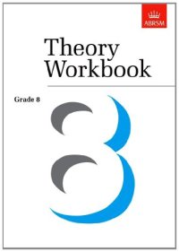 cover of the book Theory Workbook Grade 8 (Theory workbooks)