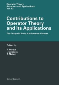 cover of the book Contributions to Operator Theory and its Applications: The Tsuyoshi Ando Anniversary Volume